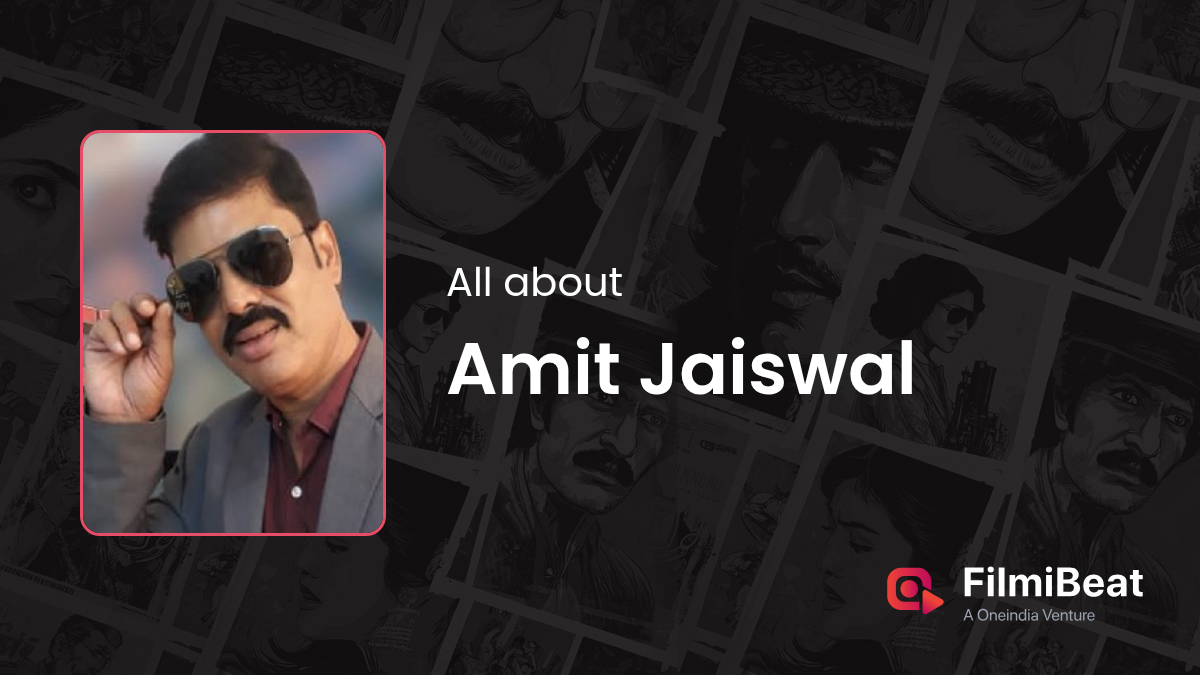 Amit Jaiswal Biography | Amit Jaiswal Girlfriend, Wife, Family & Net ...