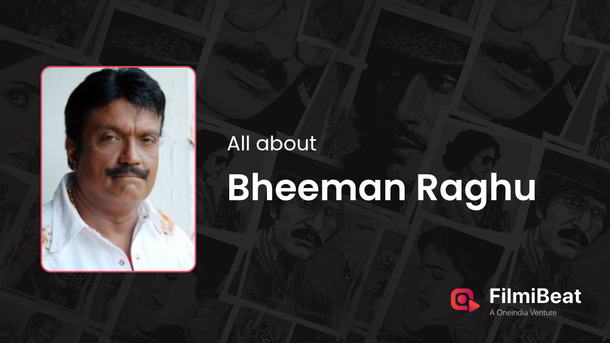 Bheeman Raghu Movies | Bheeman Raghu: Height, Age, Wife, Girlfriend ...