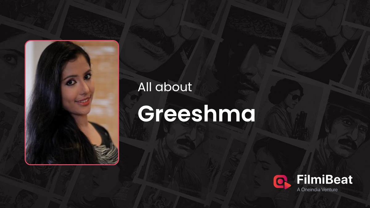 Greeshma Movies | Greeshma: Height, Age, Husband, Boyfriend, Biography ...