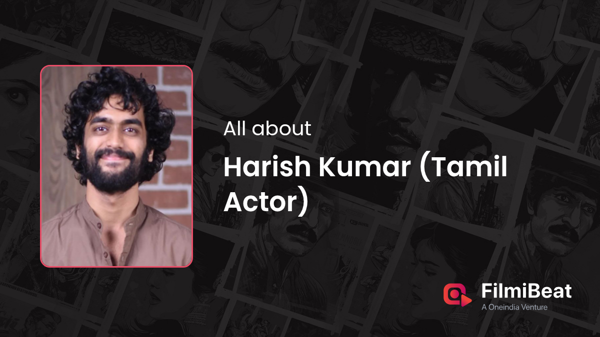 Harish Kumar Movies | Harish Kumar : Height, Age, Wife, Girlfriend ...