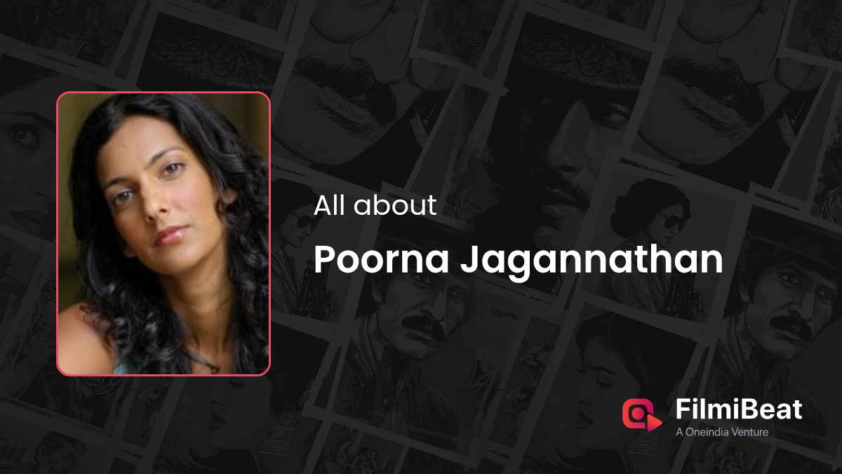 Poorna Jagannathan Movies New And Upcoming Movies Of Poorna Poorna Jagannathan 26449 Og