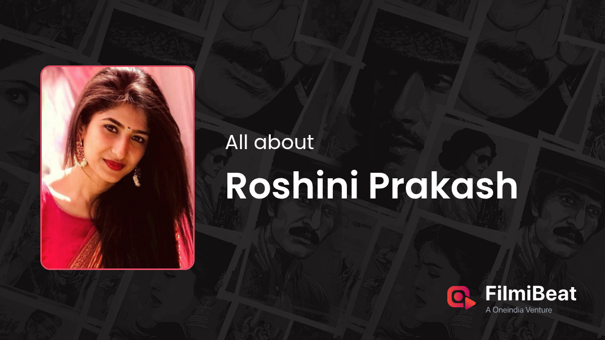 Roshini Prakash (Roshni Prakash) Movies | Roshini Prakash (Roshni ...