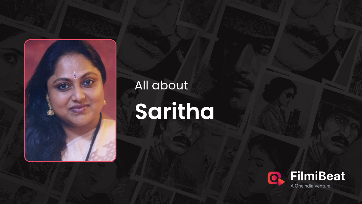 Saritha Movies | Saritha: Height, Age, Husband, Boyfriend, Biography ...