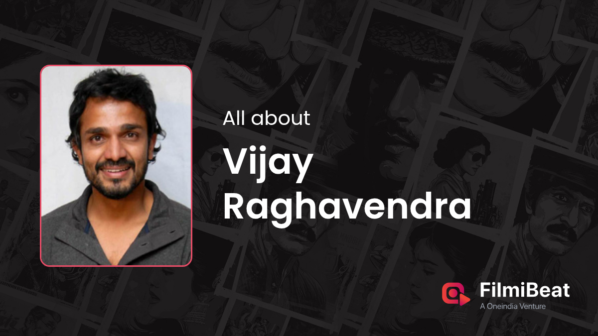 Vijay Raghavendra Movies | New and Upcoming Movies Of Vijay Raghavendra ...