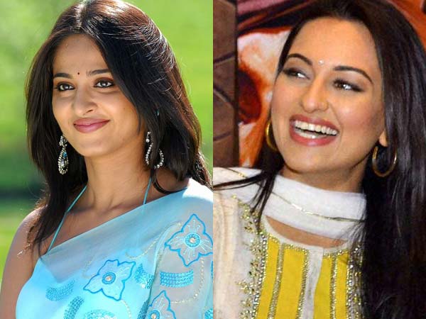 சோனாக்ஷி - அனுஷ்கா சோனாக்ஷி - அனுஷ்கா