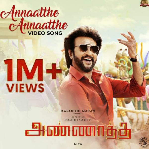 அண்ணாத்த வீடியோ பாடல் 1 மில்லியனைத் கடந்து