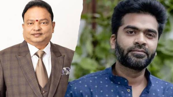 ஐசரி கணேஷ் சிலம்பரசன் குறித்து பதிவு