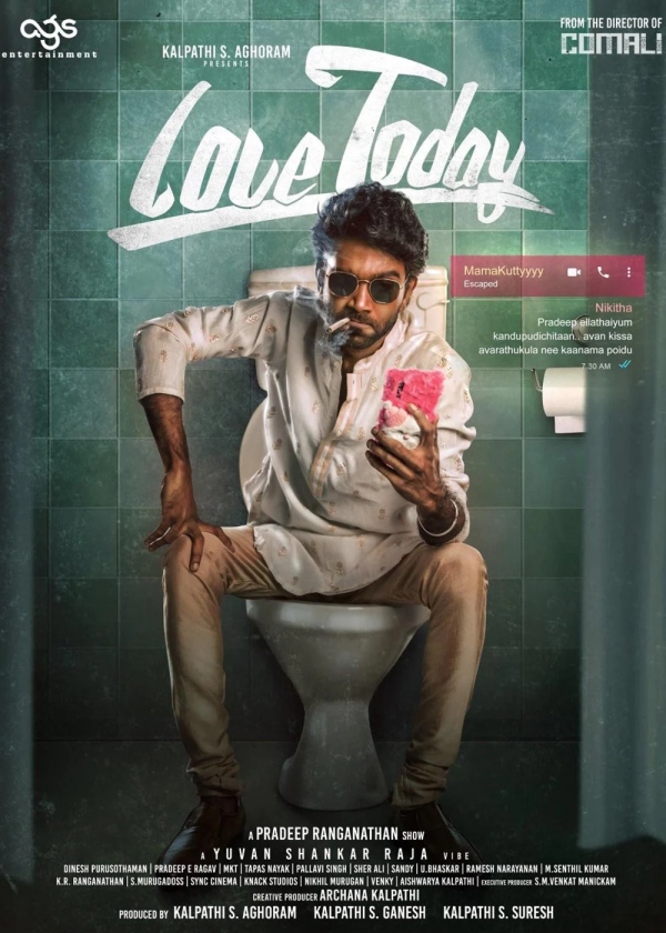 லவ் டுடே பிரதீப் ரங்கநாதன் 