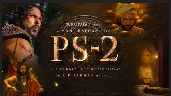  PS 2 Running Time: Ponniyin Selvan 2 running time of 3.30 hours