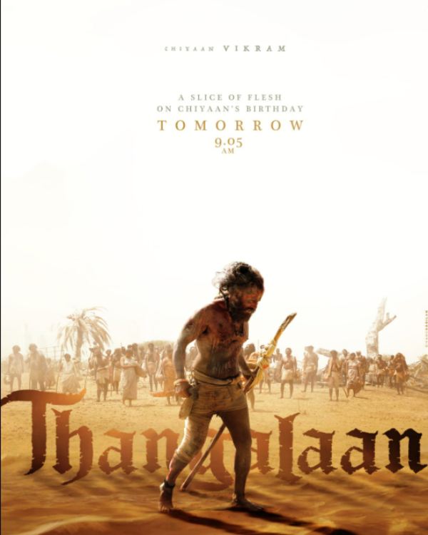 Chiyaan vikram thangalaan movie big announcement will be released tomorrow morning 9am 