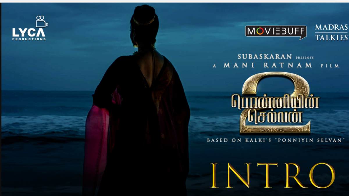 Ponniyin selvan 2 team released the video with Kamals voice over 