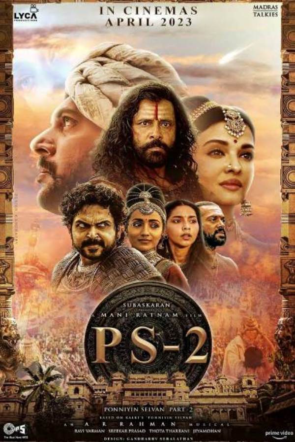  Ponniyin Selvan 2: Fans are praising Ponniyin Selvan as 100 Times better than Baahubali