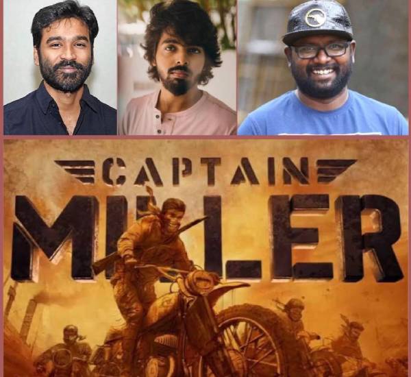  Sivakarthikeyan Friend Arunraja Kamaraj Wrote The Lyrics For The Dhanushs Captain Miller