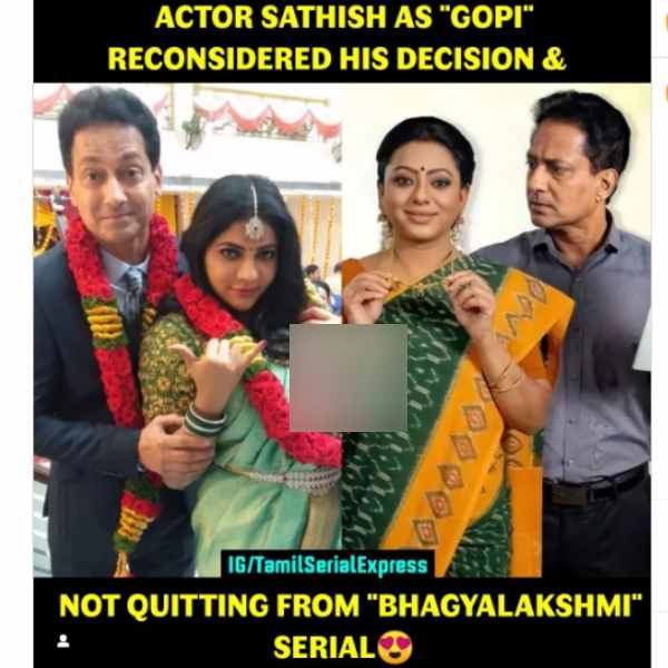 Actor Sathish going to continue in Baakiyalakshmi serial as Gopi 