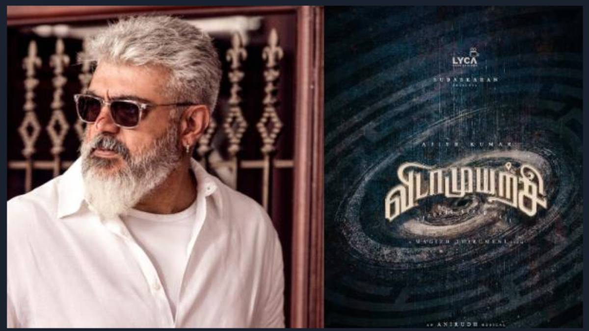 Ajith: Fans are saddened as the VidaaMuyarchi shooting has not yet started Ajith: Fans are saddened as the VidaaMuyarchi shooting has not yet started
