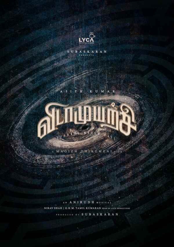 Actor Ajiths Vidaamuyarchi movie shooting to be starts on May end 