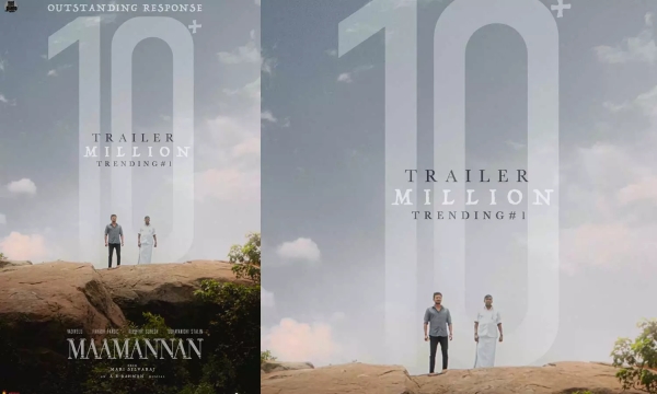 Maamannan Trailer Crossed 10 Million Views in Youtube 