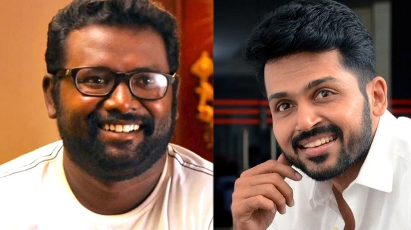  Karthi: Actor Karthi refused Arunraja Kamarajs film