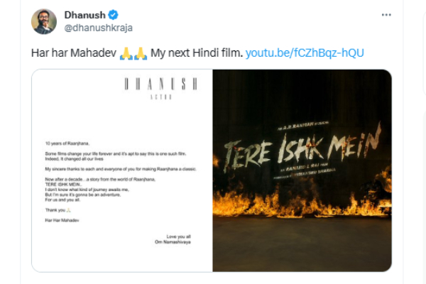  Dhanush and Aanand L Rai next movie Tere Ishk Mein official update released 