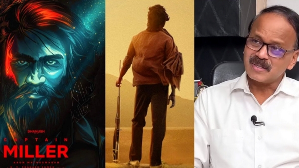 Producer Dhananjayan shared the secret of Dhanushs captain miller movie 