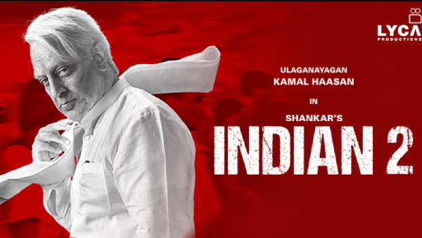 Indian 2 Shooting Will Wrap up On July 4th 