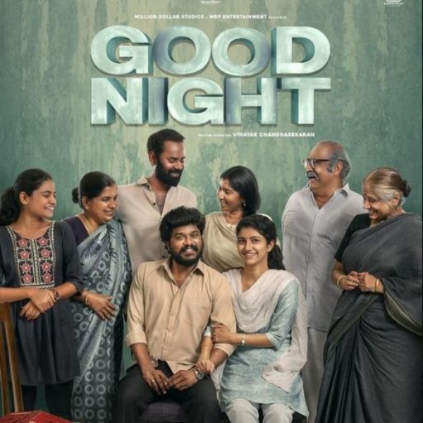 Good Night Movie Released on OTT Good Night Movie Released on OTT