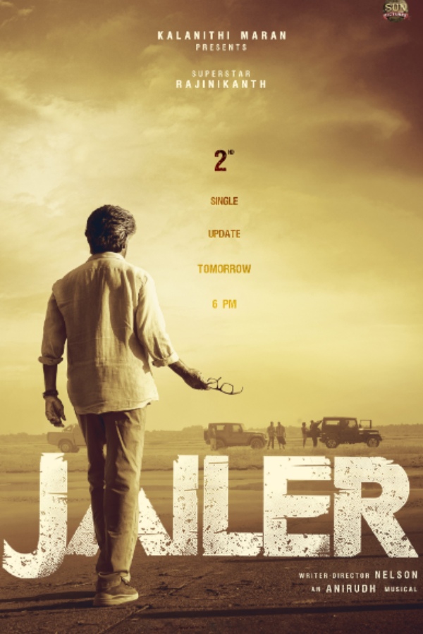  Jailer: Superstar Sambhavam loading Jailer Second Single update today 6 pm
