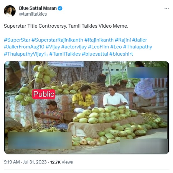 Director Blue sattai maran criticise about Superstar title controversy