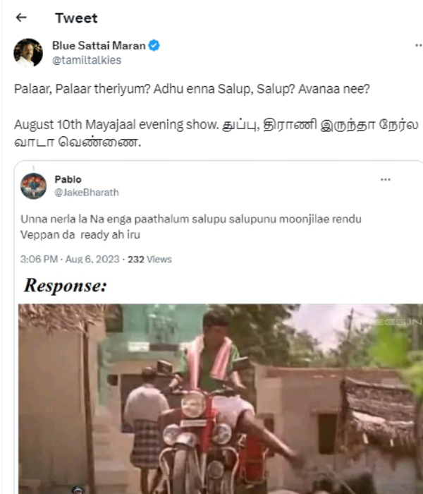 Blue Sattai Maran daring challenge to Rajinikanth fan who commented to beat him up