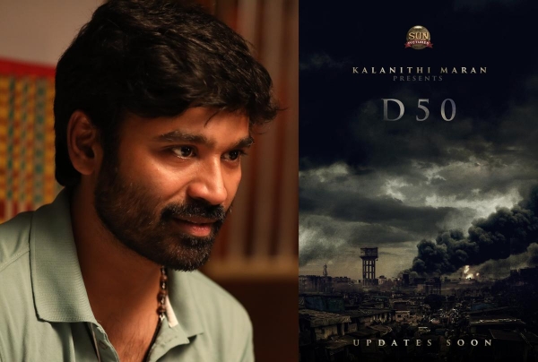 Dhanush D 50: Dhanushs D 50 first look poster is out soon