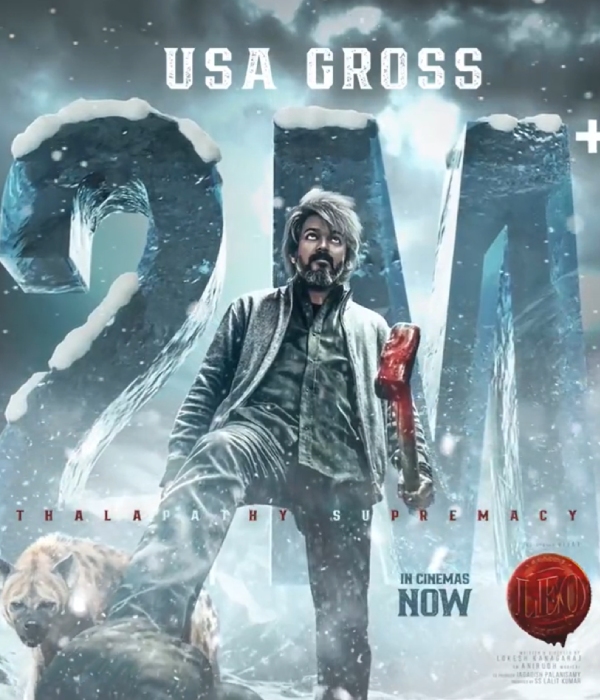  Leo USA Box Office: Vijays Leo has smashed through the 2 Million Box Office in the USA 