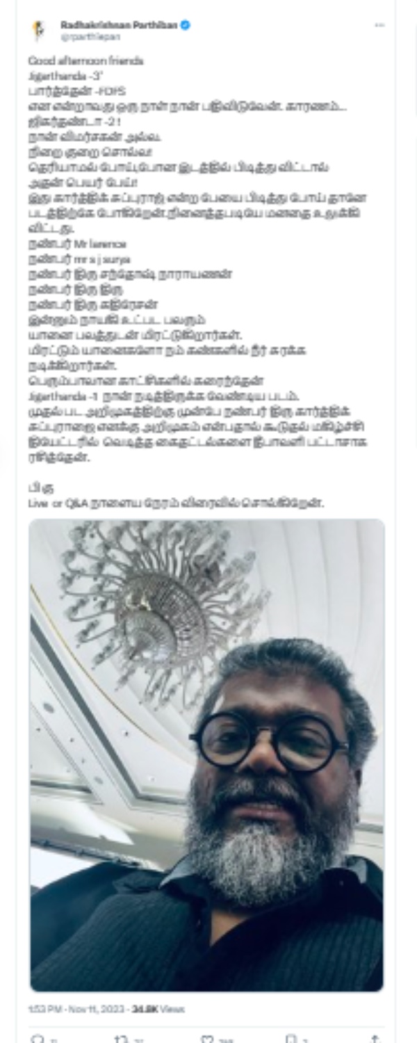 Actor Parthiban hails Jigarthanda XX movie in his twitter page Actor Parthiban hails Jigarthanda XX movie in his twitter page