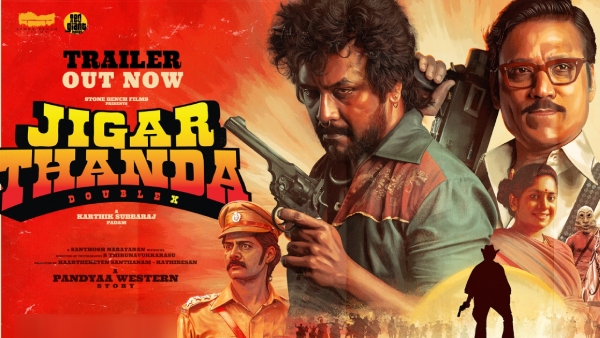 Jigarthanda DoubleX: Karthik Subbaraj directed Jigarthanda Double X trailer released 