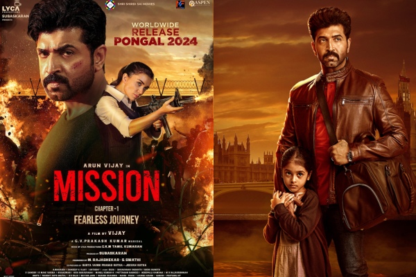 AL Vijay and Arun Vijays Mission 1 movie will face the Pongal 2024 clash