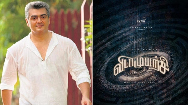 Actor Ajiths Vidaamuyarchi movie shooting delayed in Azerbaijan