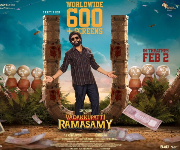 Santhanam Vadakkupatti Ramasamy will release on 600 screens tomorrow
