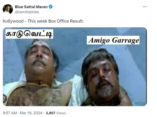 Blue Sattai Maran trolled Kaduvetti and Amigo Garage Box Office Collection with a meme