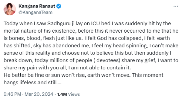I felt God has collapsed - Kangana Ranaut tweeted over Jaggi Vasudev hospitalized