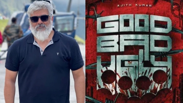 Actor Ajith s Good bad ugly movie heroine update seems to release soon