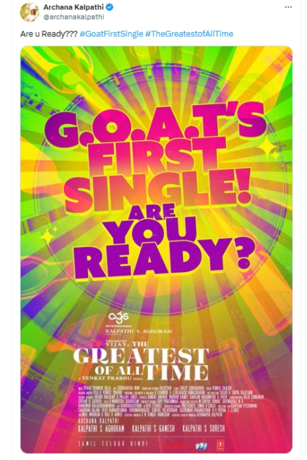 Actor Vijay s The greatest of all time movie first single will be released tomorrow