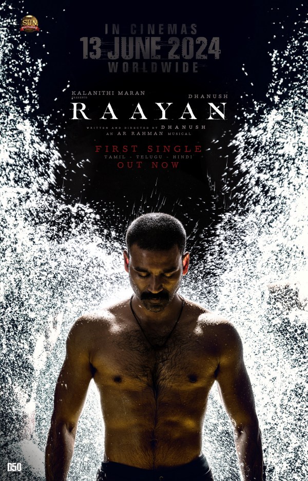 Actor Dhanush s directorial movie Raayan first single released