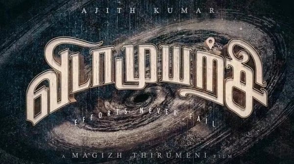 Vidamuyarchi Diwali Release Good Bad Ugly AK Trisha Anirudh