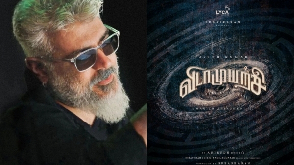 Ajithkumar Vidaamuyarchi Vidaamuyarchi Movie Vidaamuyarchi Shooting Magizh Thirumeni LYCA Productions Good Bad Ugly