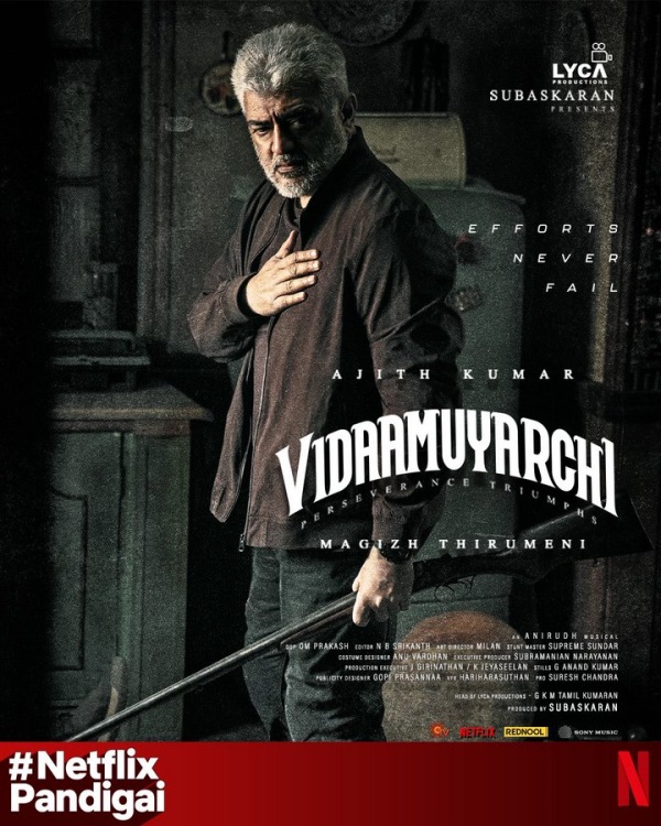 ajithkumar vidaamuyarchi netflix pandigai
