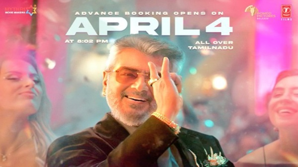 Ajith s Good Bad Ugly Movie Ticket Booking Starts at April 4