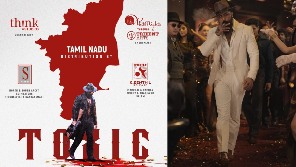 Yash s Toxic movie Tamil Nadu rights sold for a whopping price