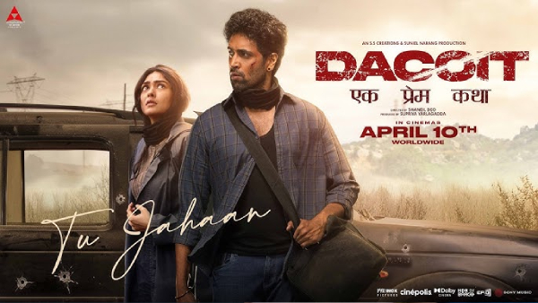 Dacoit A Love Story OTT Release Date Cast Story amp amp Where to Watch on Amazon Prime Video Dacoit A Love Story OTT Release Date Cast Story amp amp Where to Watch on Amazon Prime Video