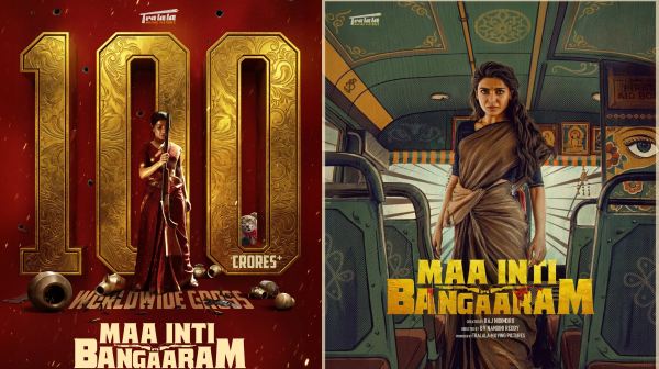 Maa Inti Bangaram Box Office Samantha s Film Officially Crosses Rs 100 Crore Worldwide Maa Inti Bangaram Box Office Samantha s Film Officially Crosses Rs 100 Crore Worldwide