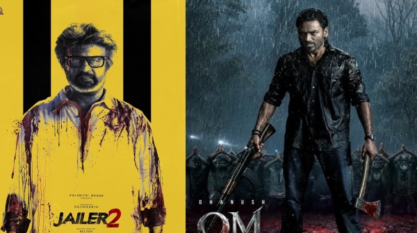 Rajinikanth Vs Dhanush Box Office Clash - Jailer 2 And Om Movies Set For Back-to- Back Releases Rajinikanth Vs Dhanush Box Office Clash - Jailer 2 And Om Movies Set For Back-to- Back Releases