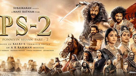 Ponniyin Selvan 2 day 1 Collections పొన్నియన్ సెల్వన్ 2 కలెక్షన్ల సునామీ.. 100 కోట్లకు చేరువగా మణిరత్నం మూవీ!